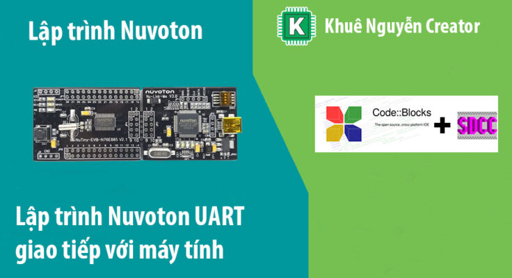 Lập trình Nuvoton UART giao tiếp với máy tính