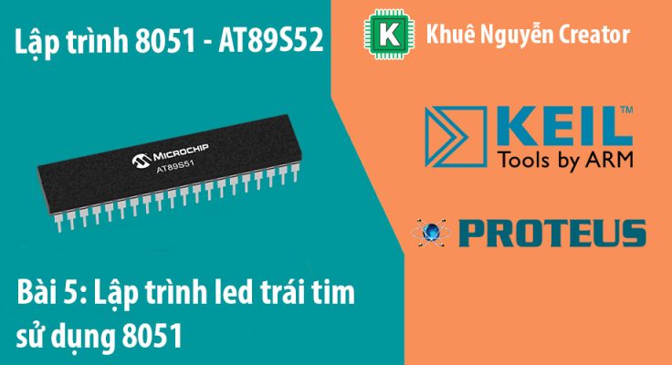 lập trình led trái tim dùng 8051