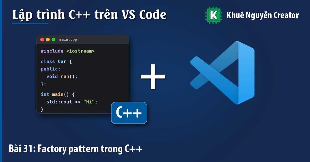 Factory pattern trong C++: tạo đúng loại đối tượng theo dữ liệu 1 Factory pattern trong C++: tạo đúng loại đối tượng theo dữ liệu - Khuê Nguyễn Creator