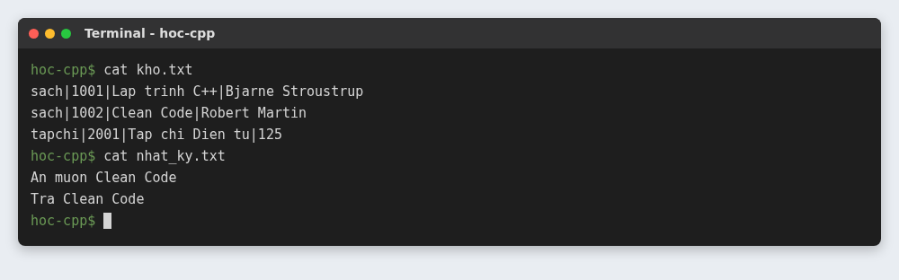 Project quản lý thư viện C++: chương trình hoàn chỉnh nhiều file 5 Nội dung file kho.txt và nhat_ky.txt sau khi chạy, dòng bản đồ lỗi đã bị mất