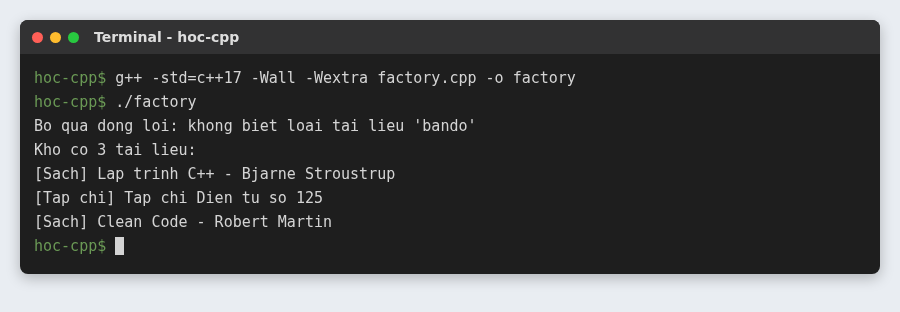 Factory pattern trong C++: tạo đúng loại đối tượng theo dữ liệu 3 Factory tạo tài liệu từ các dòng dữ liệu, bỏ qua dòng bản đồ không hợp lệ