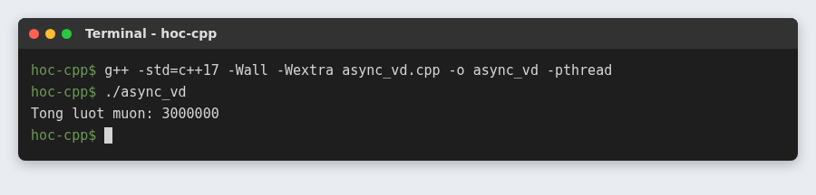 Lập trình đa luồng trong C++: std::thread, mutex và std::async 7 std::async tính tổng nửa đầu vector ở luồng khác rồi lấy kết quả bằng get