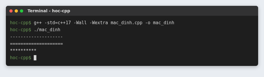 Hàm trong C++: tham số mặc định, nạp chồng hàm và tham chiếu 8 Hàm inDuongKe với tham số mặc định in ra 3 đường kẻ khác nhau