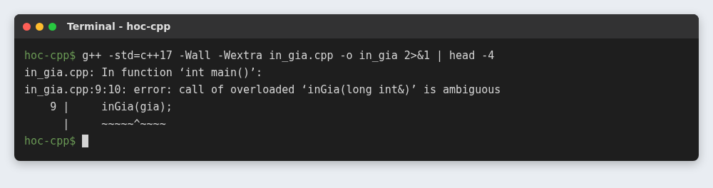 Hàm trong C++: tham số mặc định, nạp chồng hàm và tham chiếu 10 g++ báo lỗi call of overloaded inGia is ambiguous khi truyền biến long